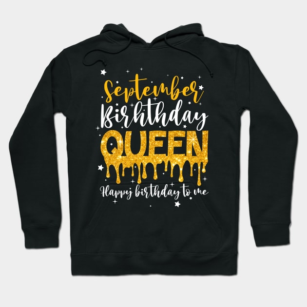 September Birthday Queen For Women Girl Hoodie by joneK
